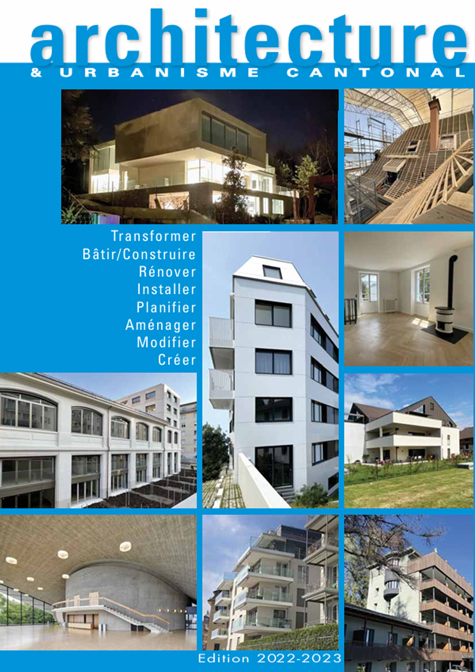 Edition 2022 de la revue Architecture et urbanisme cantonal